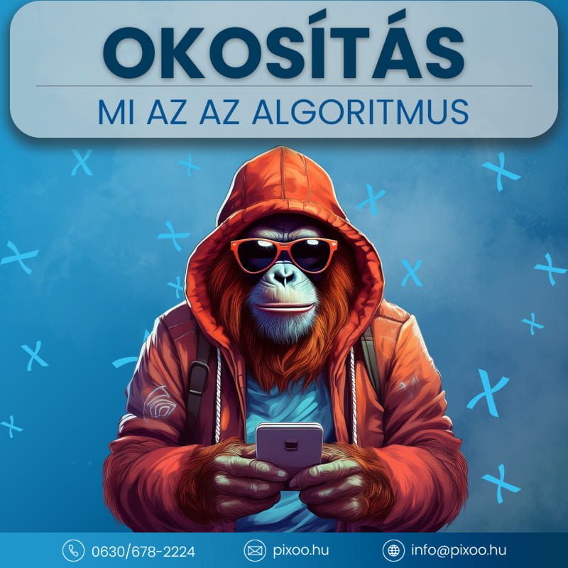 Mi az az algoritmus, és miért dönt helyetted?